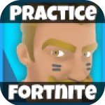 Practice Fortnite